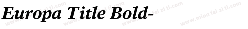 Europa Title Bold字体转换